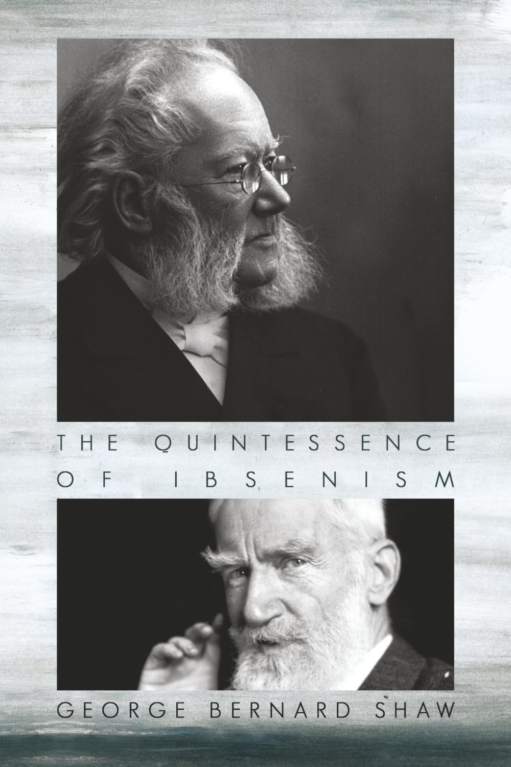 The Quintessence of Ibsenism: Brand - Peer Gynt - Emperor and Galilean - The League of Youth - Pillars of Society - A Doll's House - Ghosts - An Enemy... - The Lady from the Sea - Hedda Gabler baixar o livro de graça