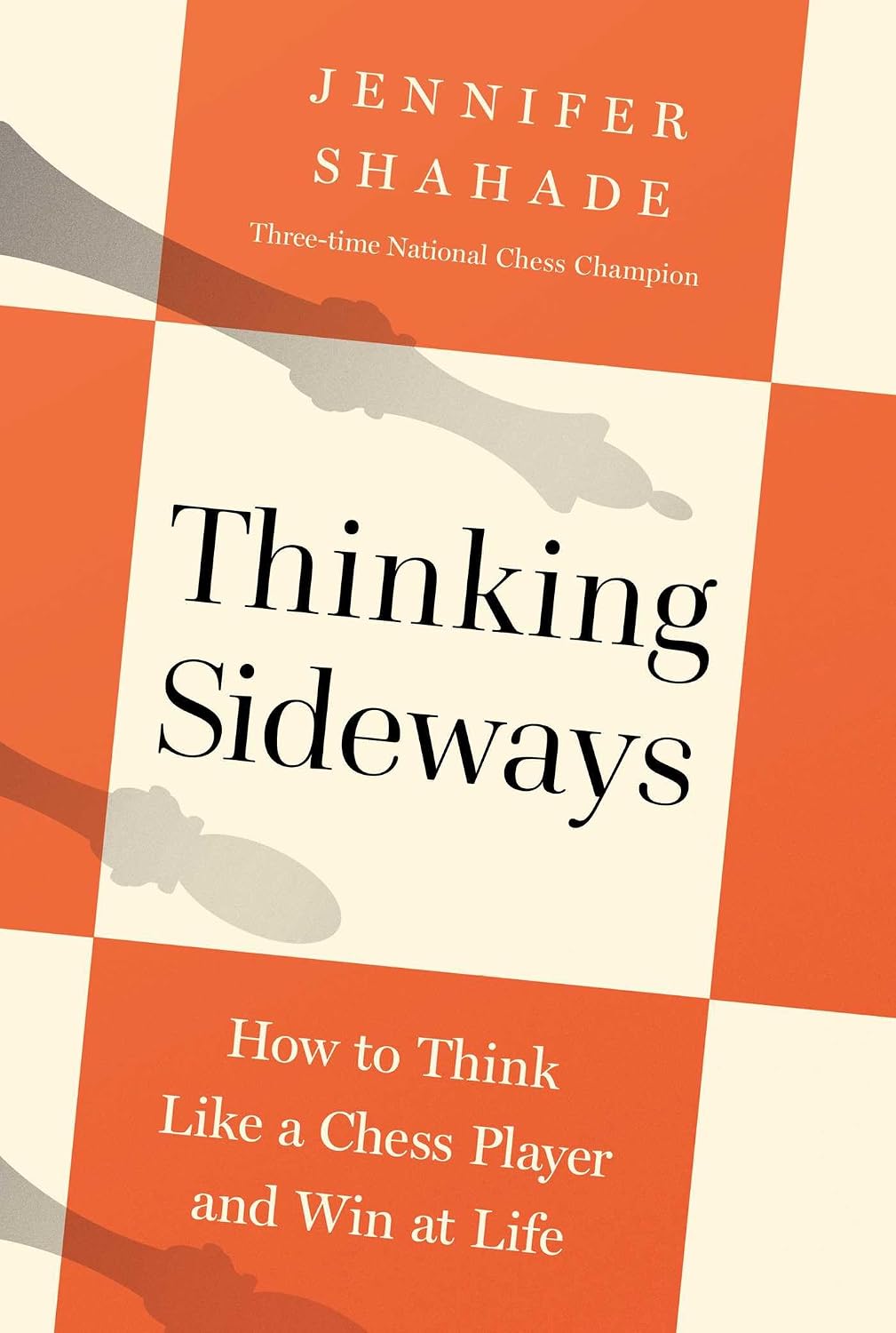 Thinking Sideways: How to Think Like a Chess Player and Win at Life baixar o livro de graça