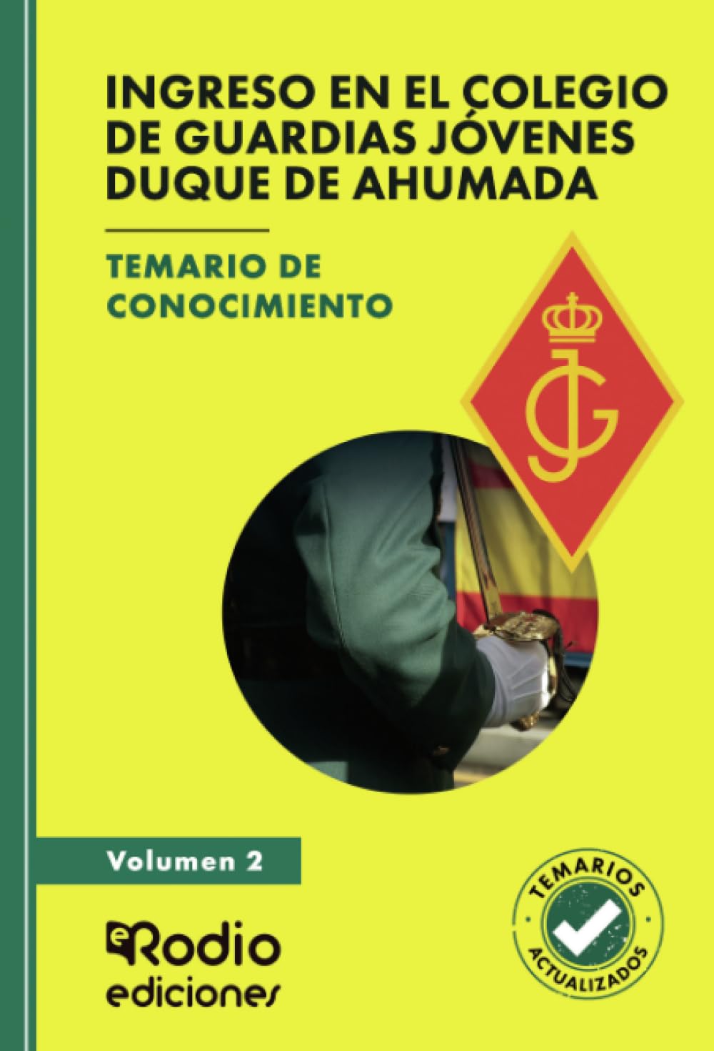ler totalmente Ingreso en el Colegio de Guardias Jóvenes Duque de Ahumada. Temario de conocimiento. Volumen 2 (Spanish Edition)
