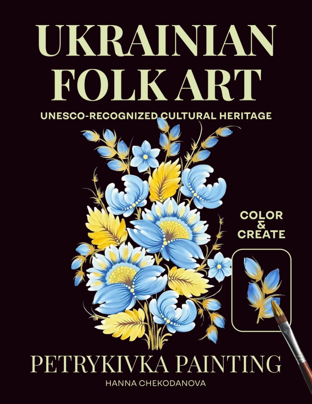 ler totalmente Petrykivka Painting Workbook: Flowers: Learn Authentic Ukrainian Folk Art Through Step-by-Step Exercises and Traditional Techniques