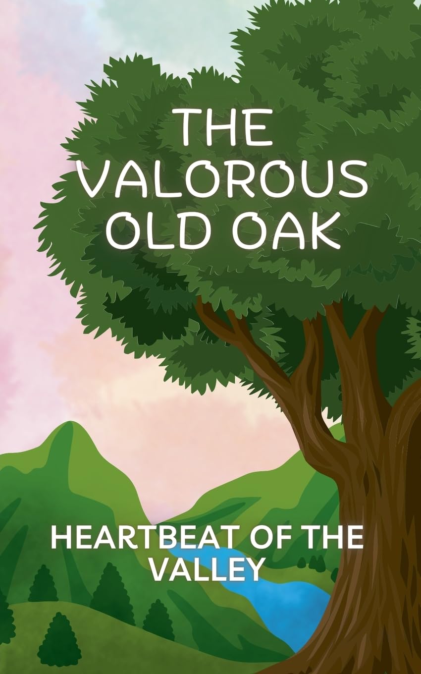 capítulo por capítulo baixar The Valorous old oak: Heartbeat of the Valley
