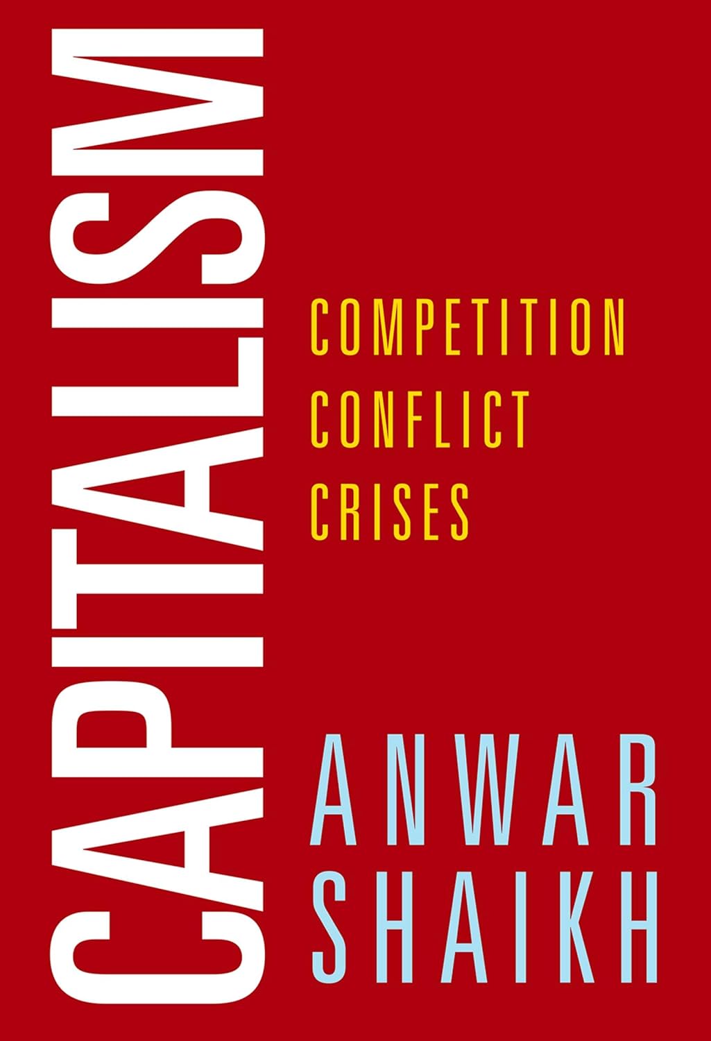 Capitalism: Competition, Conflict, Crises baixar livro de graça