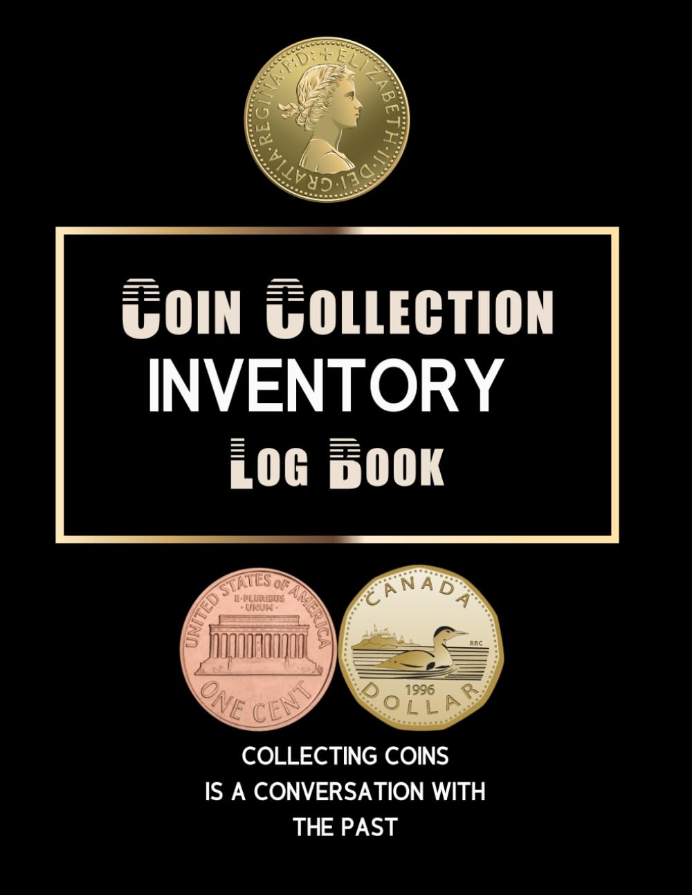 Coin Collection Inventory Logbook: Coin Collector's Reference Journal baixar o livro de graça
