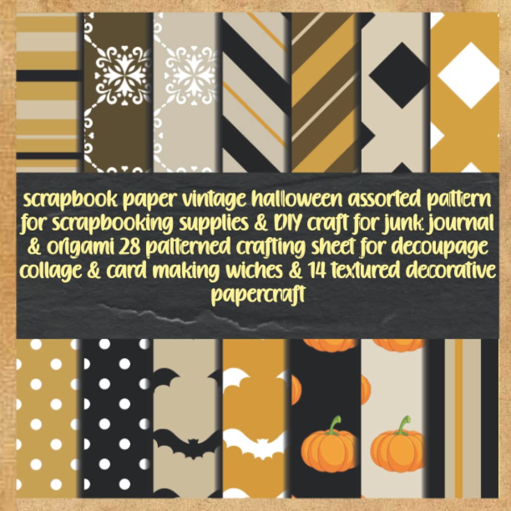 capítulo por capítulo baixar scrapbook paper vintage halloween assorted pattern for scrapbooking supplies & DIY craft for junk journal & origami 28 patterned crafting sheet for... wiches & 14 textured decorative papercraft