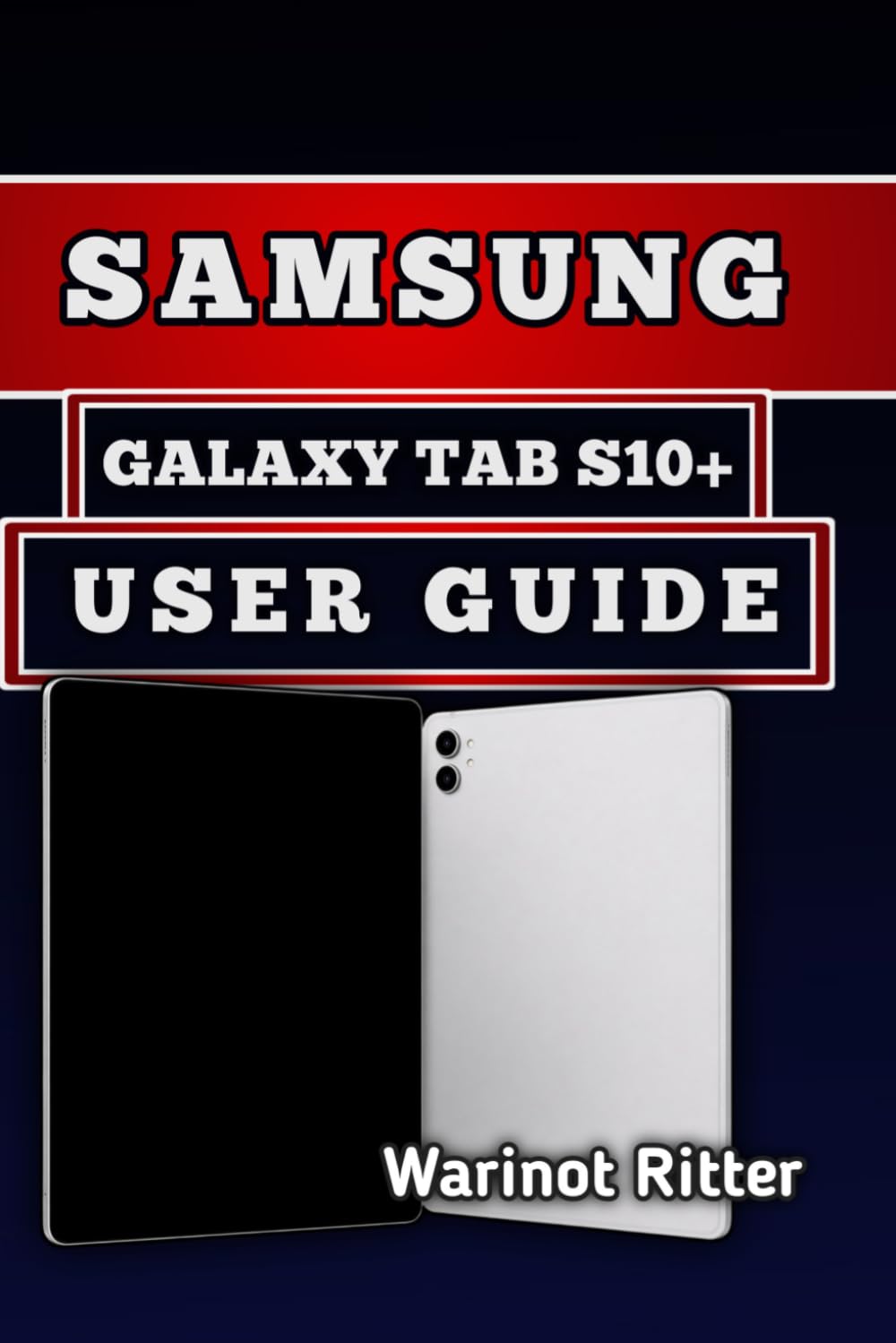 ler totalmente Samsung Galaxy Tab S10+ User Guide: Master Setup, Customization, Troubleshooting and Productivity Solutions