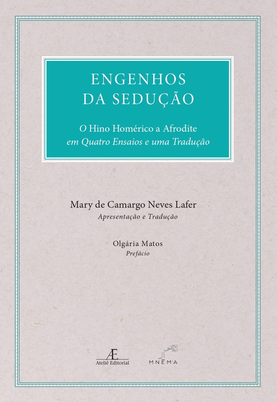 Engenhos da Sedução: O Hino Homérico a Afrodite em Quatro Ensaios e uma Tradução baixar livro de graça