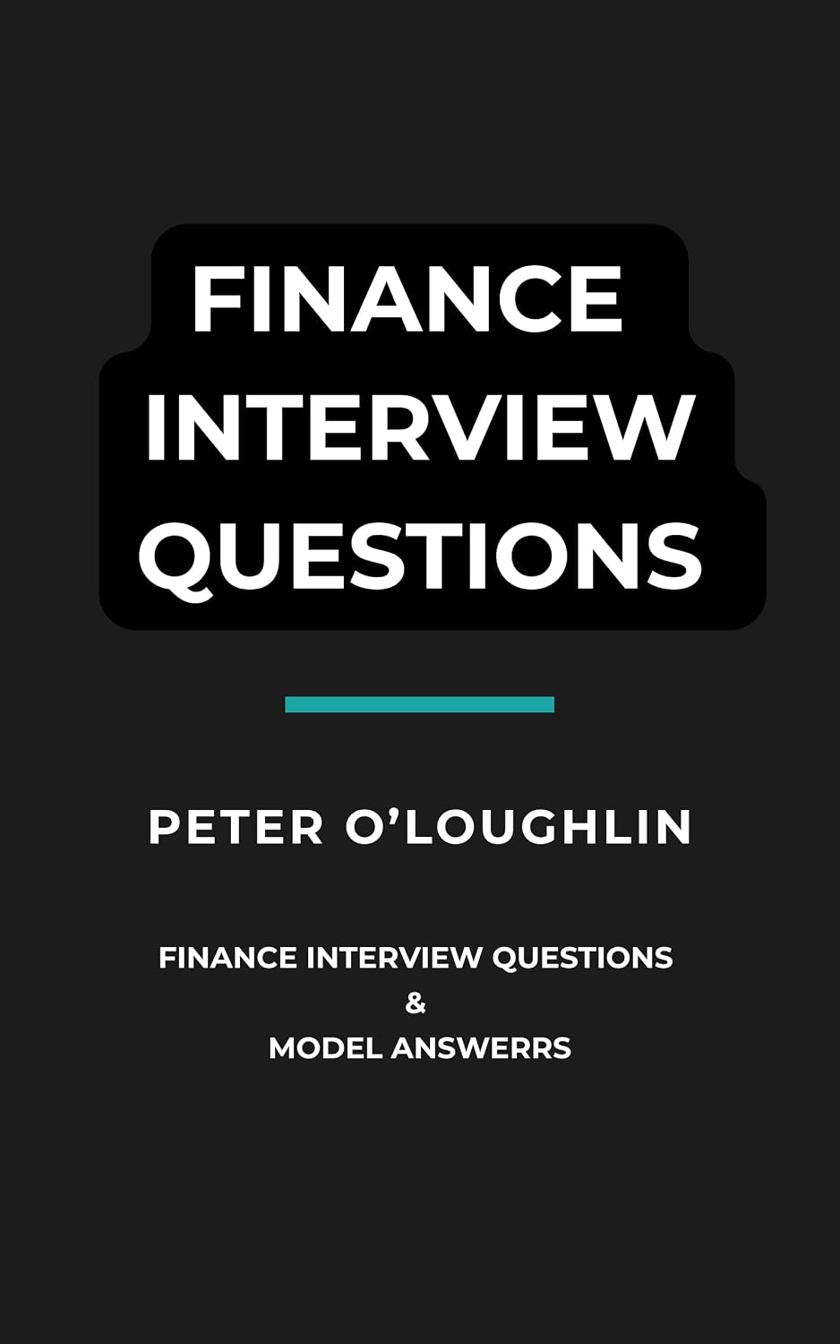 capítulo por capítulo baixar FINANCE INTERVIEW QUESTIONS AND MODEL ANSWERS (Clear Answers) (English Edition)