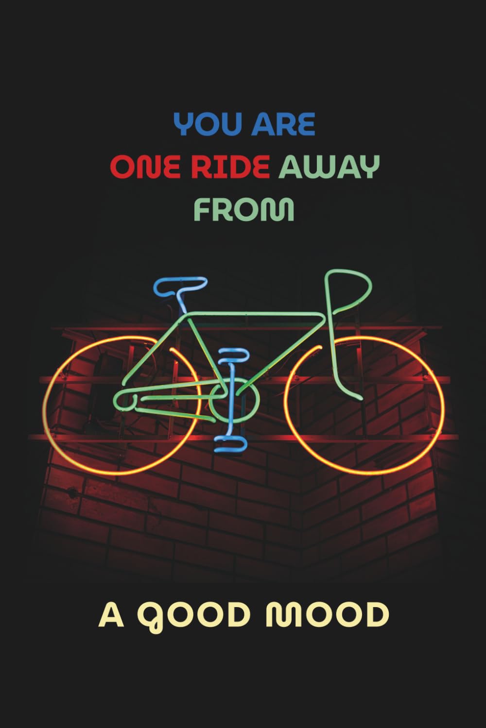 ler totalmente You Are One Ride Away From a Good Mood: Positive Affirmation Notebook