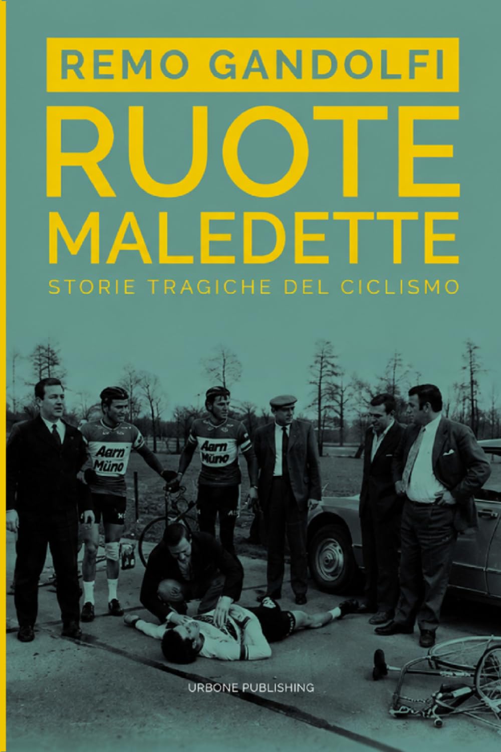 RUOTE MALEDETTE Storie tragiche del ciclismo (Italian Edition) baixar livro de graça