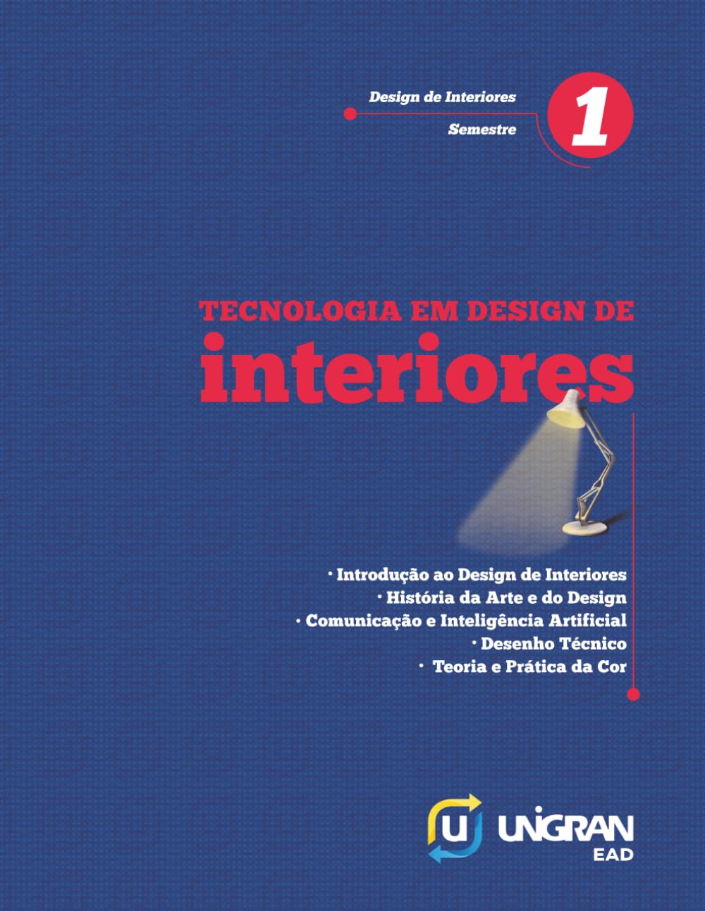 Interiores 1: UNIGRAN EAD 26.2.1 (Portuguese Edition) baixar o livro de graça