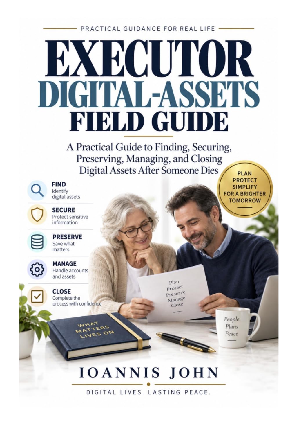 EXECUTOR DIGITAL-ASSETS FIELD GUIDE: A Practical Guide to Finding, Securing, Preserving, Managing, and Closing Digital Assets After Someone Dies baixar o livro de graça