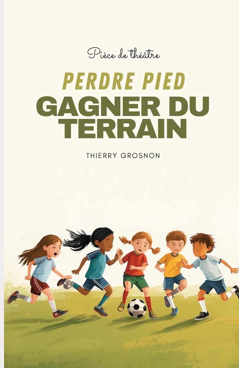 ler totalmente Perdre pied Gagner du terrain (French Edition)