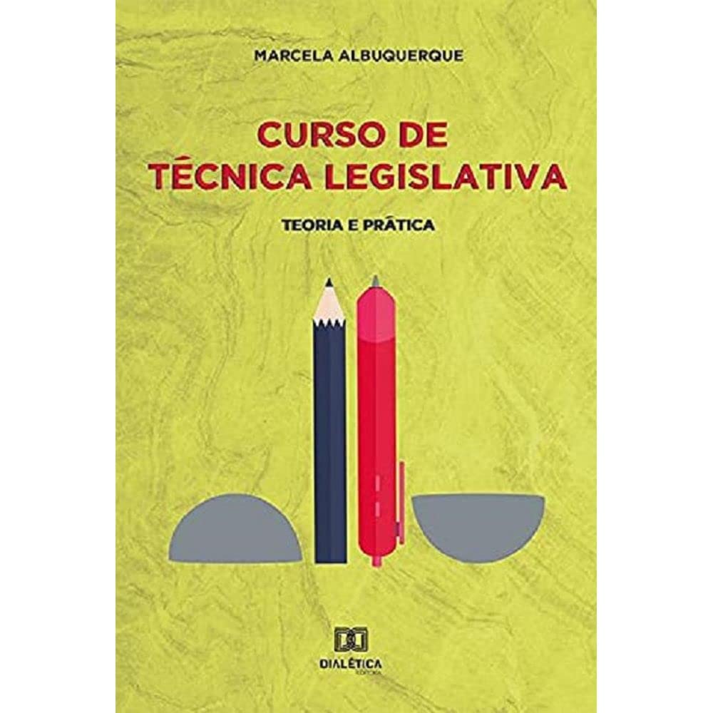 Curso de técnica legislativa: teoria e prática baixar livro de graça