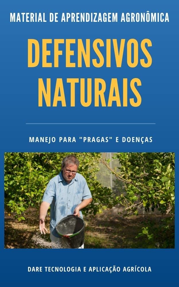 Defensivos Naturais | Aprenda a importância destes defensivos para o manejo de pragas e doenças a campo