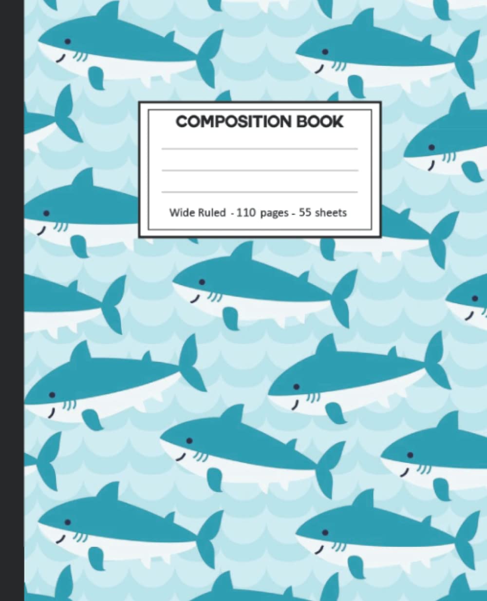 Composition Notebook: Wide Ruled: 110+ Lined Pages Writing Journal: Shark Theme baixar o livro de graça