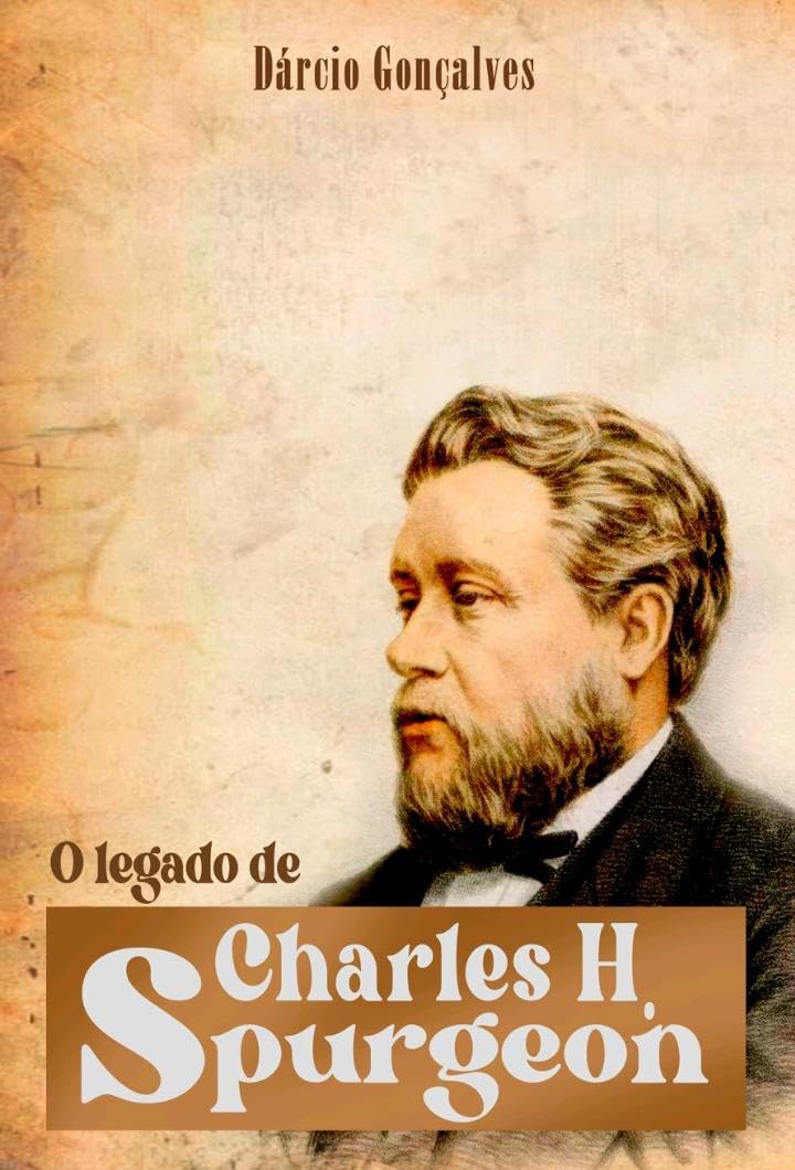 O Legado de Charles Spurgeon baixar livro de graça