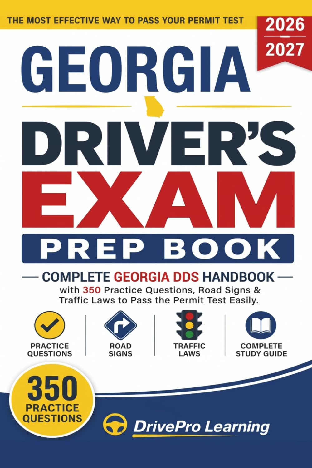 ler totalmente Georgia Driver’s Exam Prep Book: Complete Georgia DDS Handbook with Road Signs, Traffic Laws, & Study Tips to Pass the Permit Test Easily (Gray Edition)
