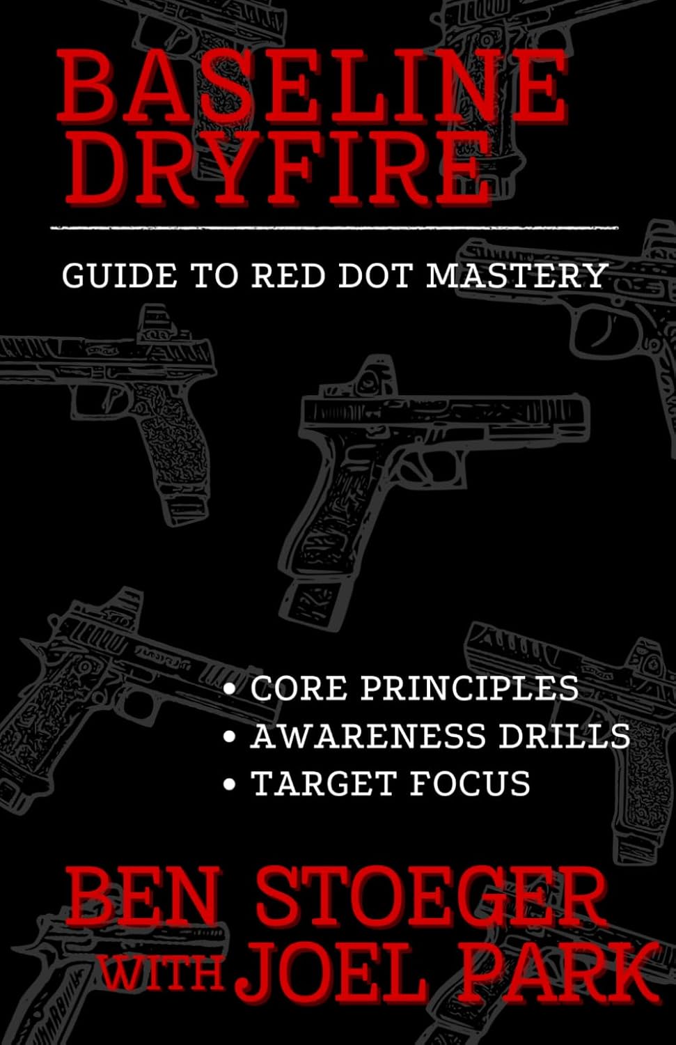 Baseline Dryfire: Guide to Red Dot Mastery