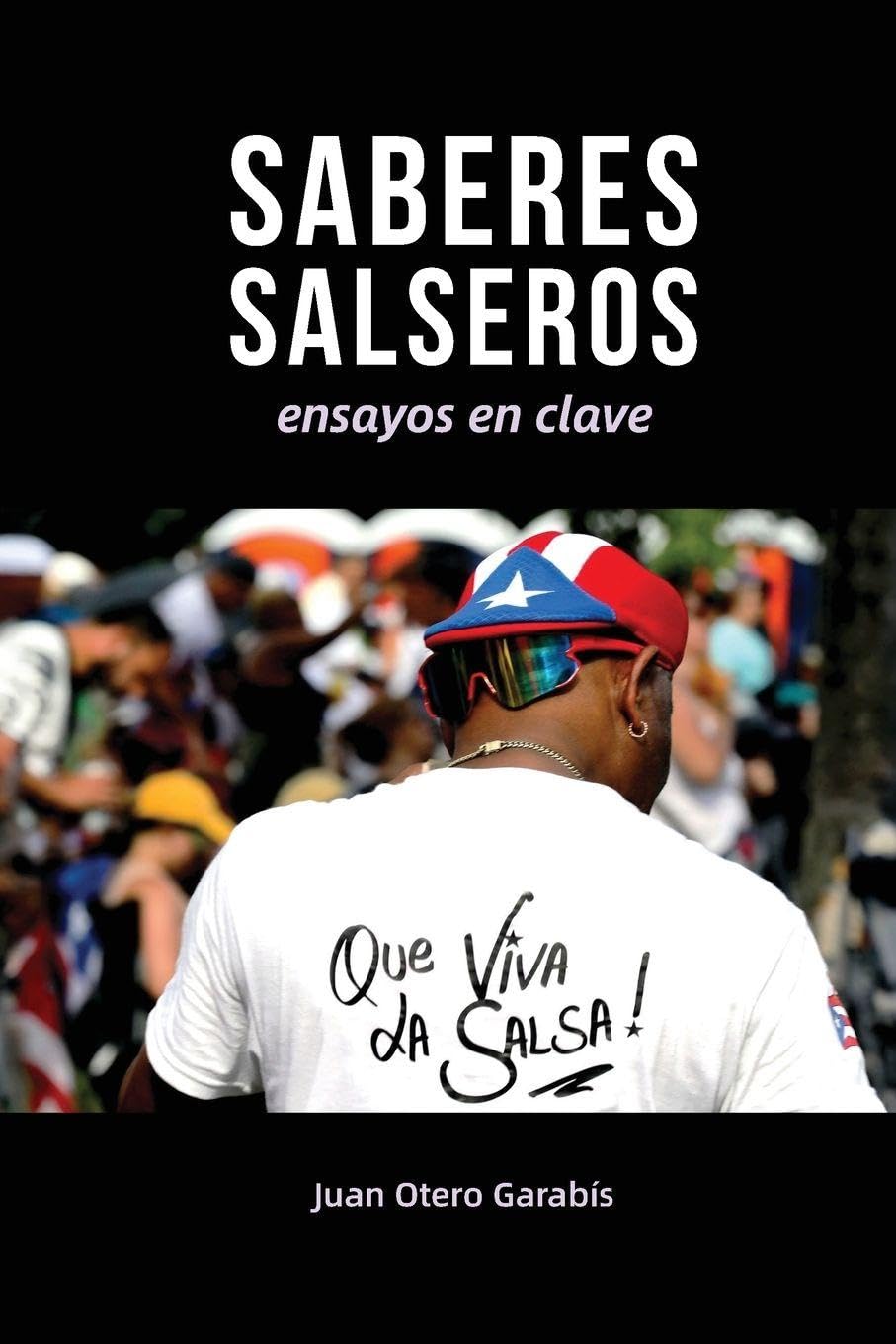 Saberes salseros: Ensayos en clave baixar o livro de graça