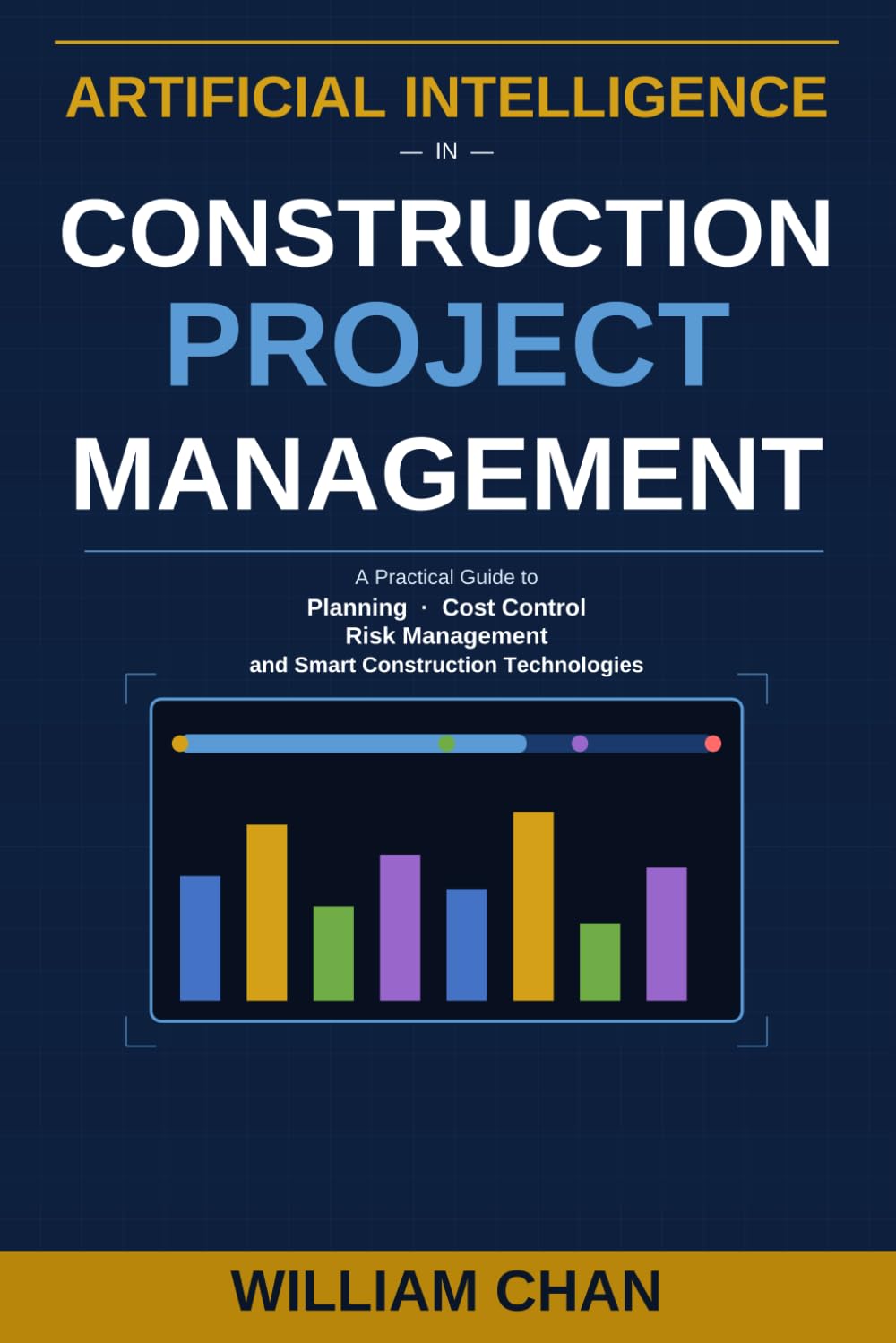 ler totalmente Artificial Intelligence in Construction Project Management: A Practical guide to Planning, Cost control, Risk Management, and Smart Construction Technologies