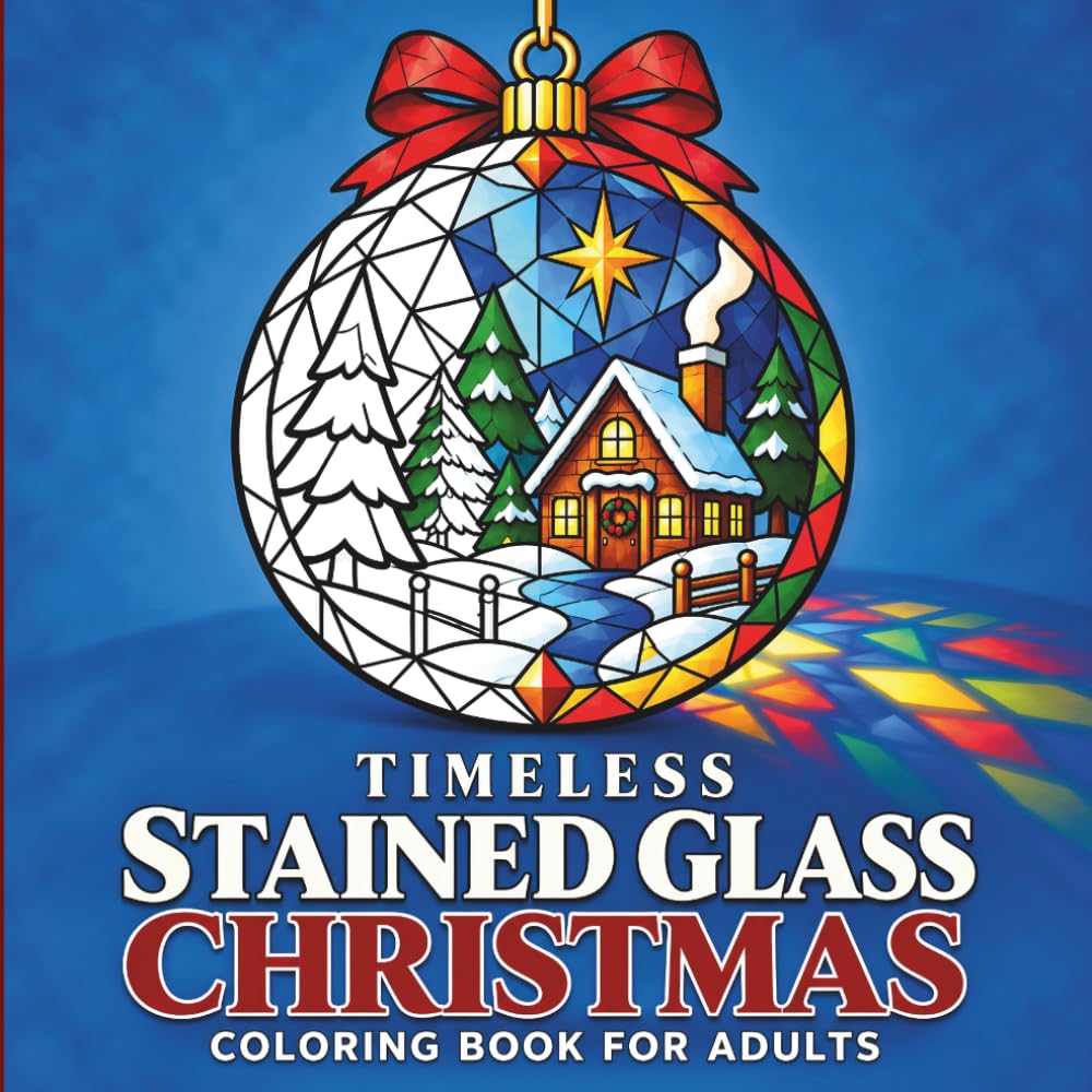 Timeless Stained Glass Christmas: Bold & Easy Coloring Book for Adults with Festive Holiday Scenes, Christmas Trees, Ornaments, Winter Villages and Relaxing Designs baixar livro de graça