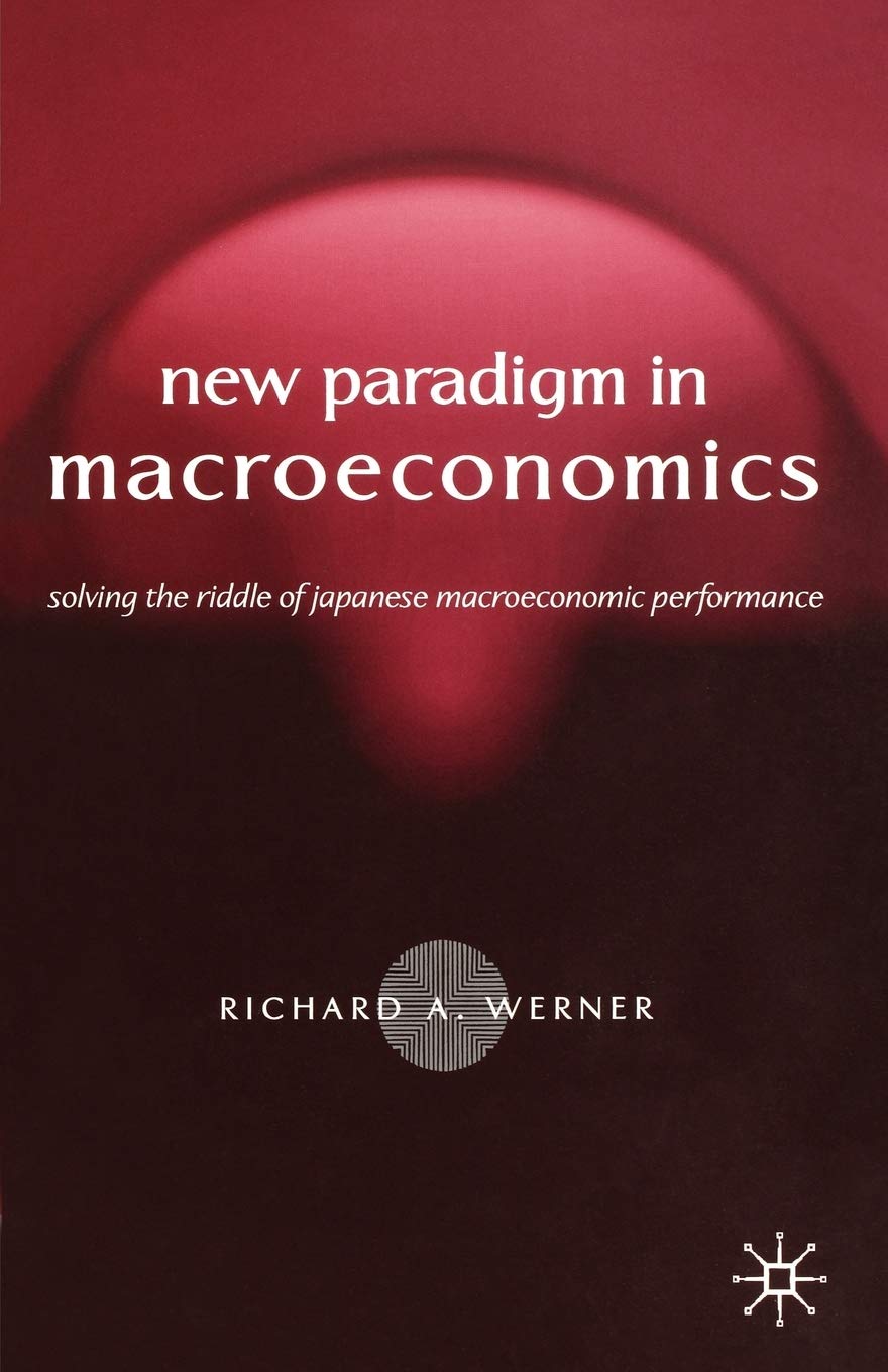 ler totalmente New Paradigm in Macroeconomics: Solving the Riddle of Japanese Macroeconomic Performance