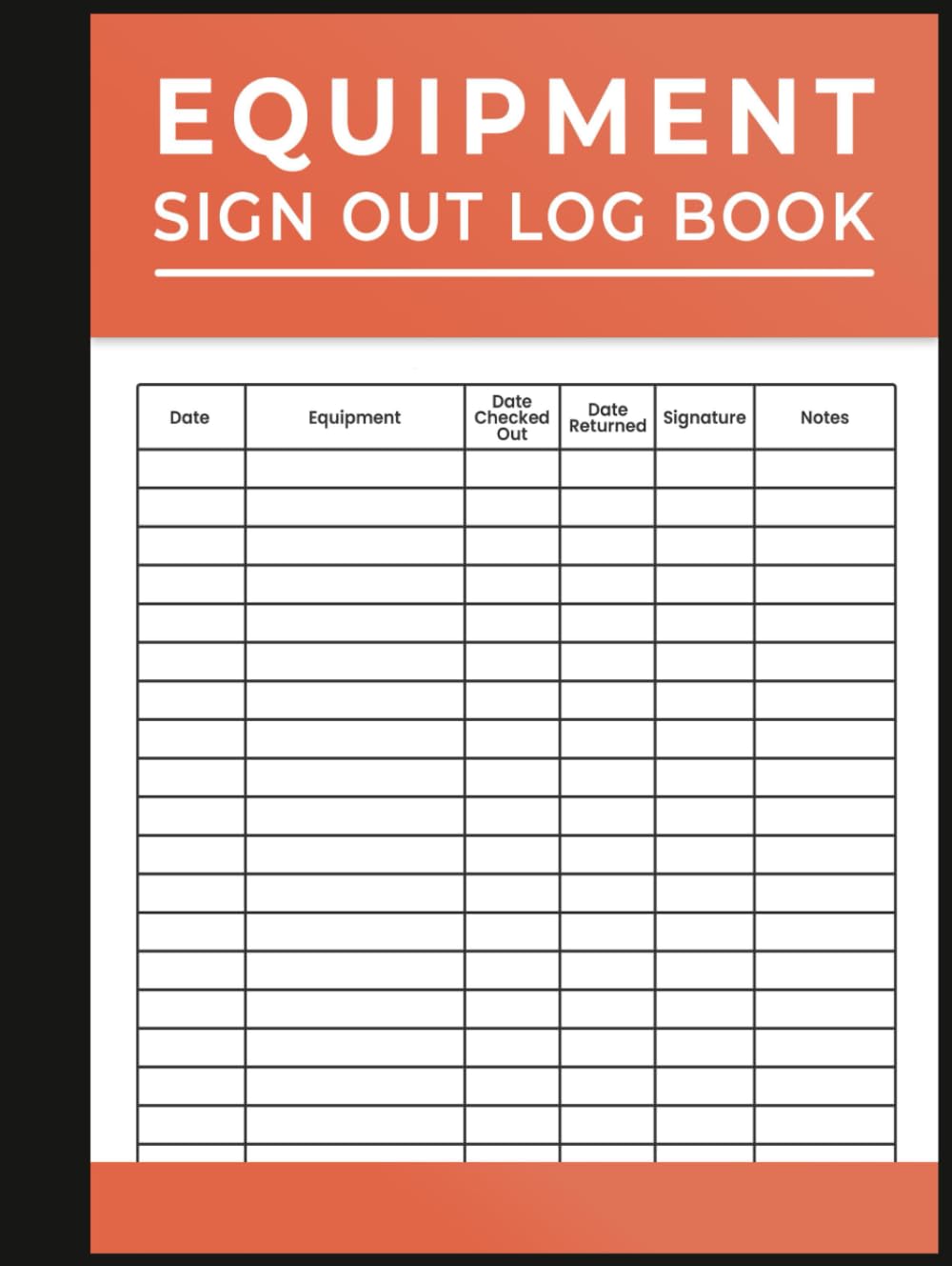ler totalmente Equipment Sign Out Log book: Equipment Checkout Form Sheets To Help You Keep Track Of All Your Tools.