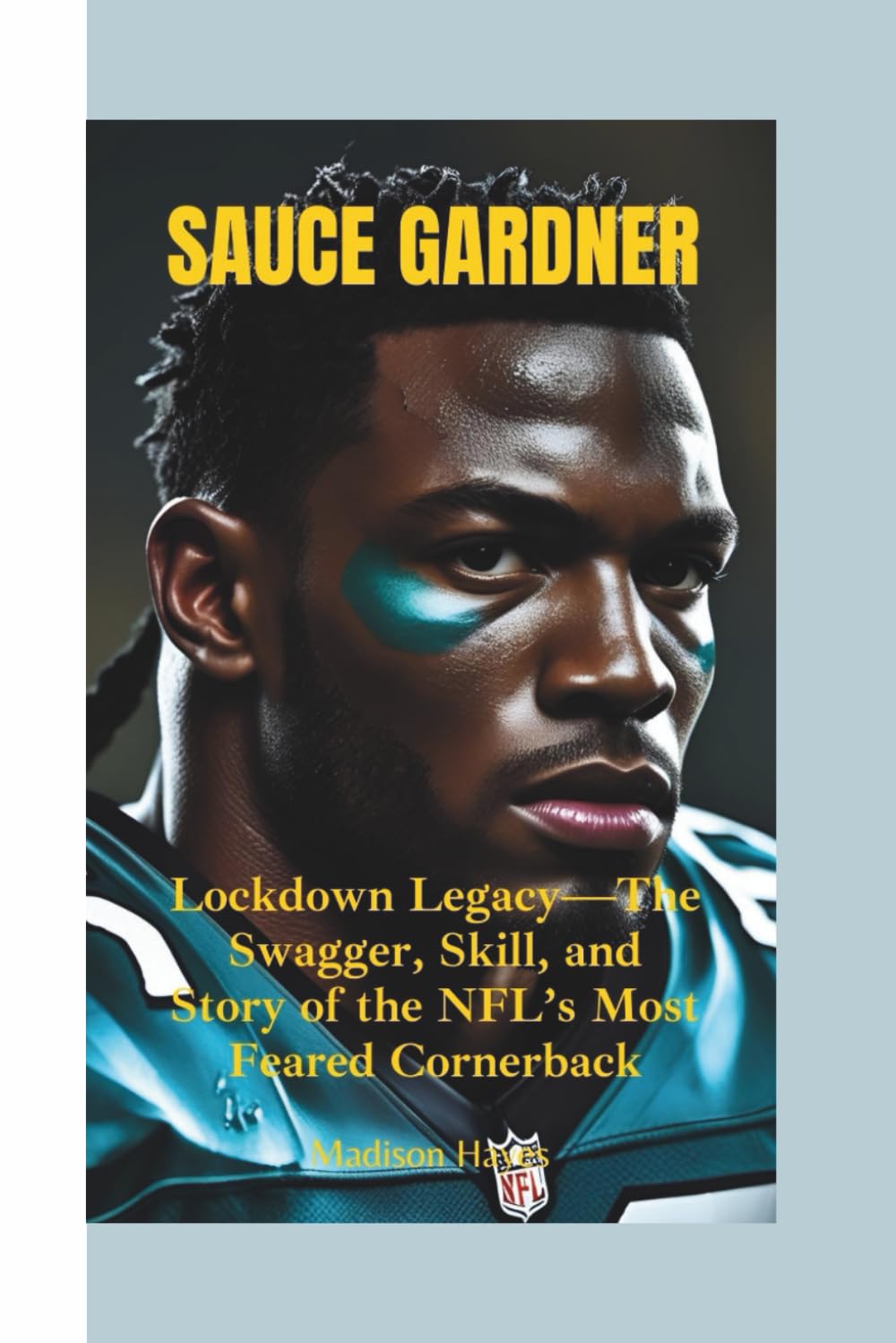 ler totalmente SAUCE GARDNER: Lockdown Legacy—The Swagger, Skill, and Story of the NFL’s Most Feared Cornerback