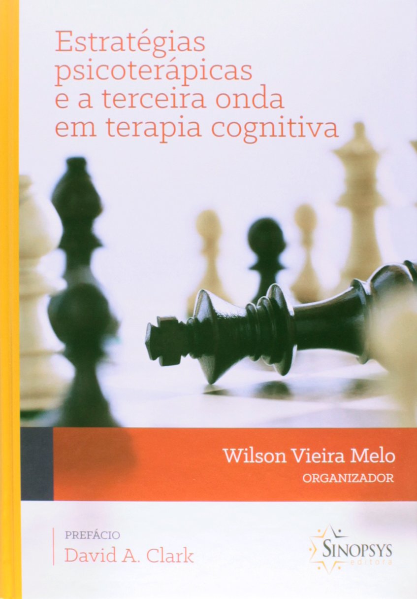 ler totalmente Estratégias psicoterápicas e a terceira onda em terapia cognitiva