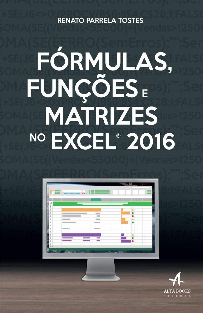 Fórmulas, funções e matrizes no Excel 2016 baixar o livro de graça