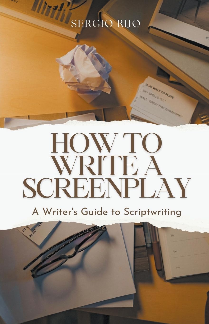 ler totalmente How to Write a Screenplay: A Writer's Guide to Scriptwriting