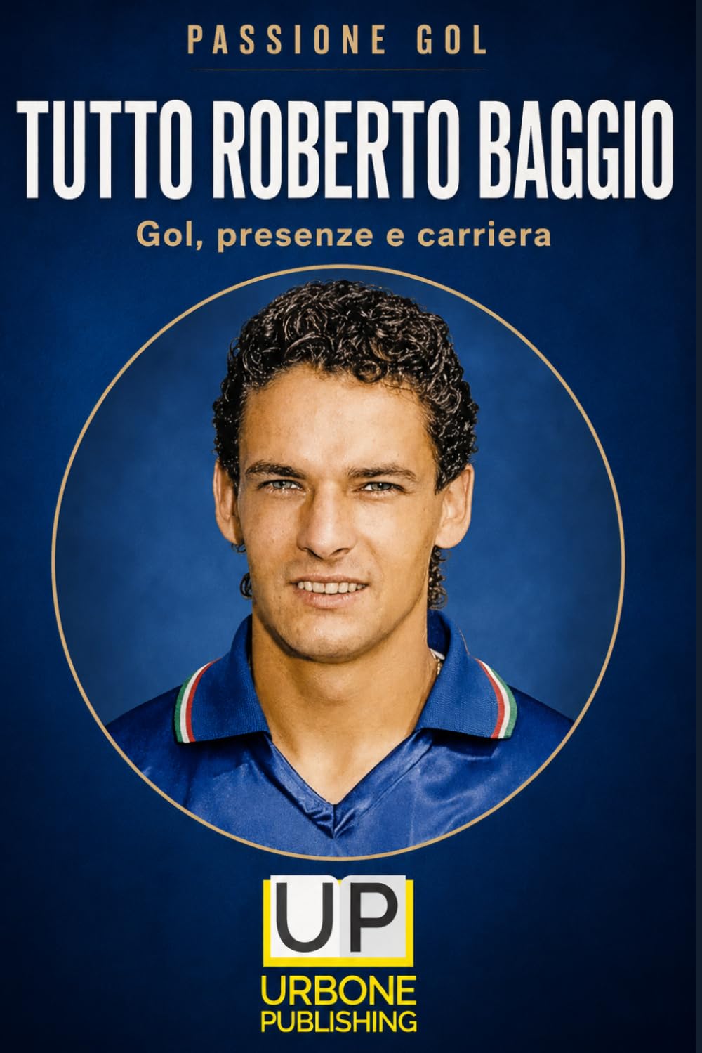 capítulo por capítulo baixar TUTTO ROBERTO BAGGIO (Italian Edition)