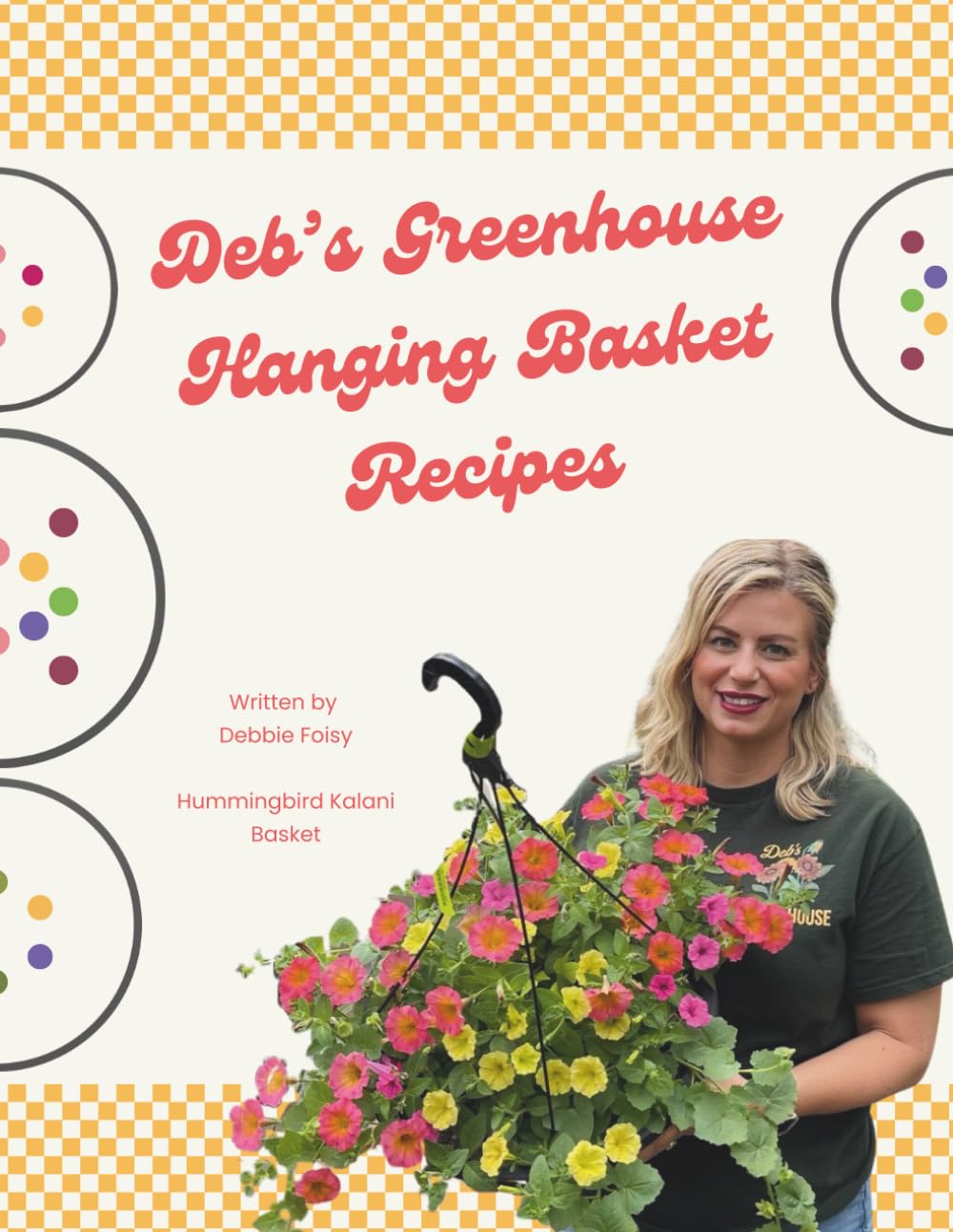Deb's Greenhouse Hanging Basket Recipe's baixar livro de graça