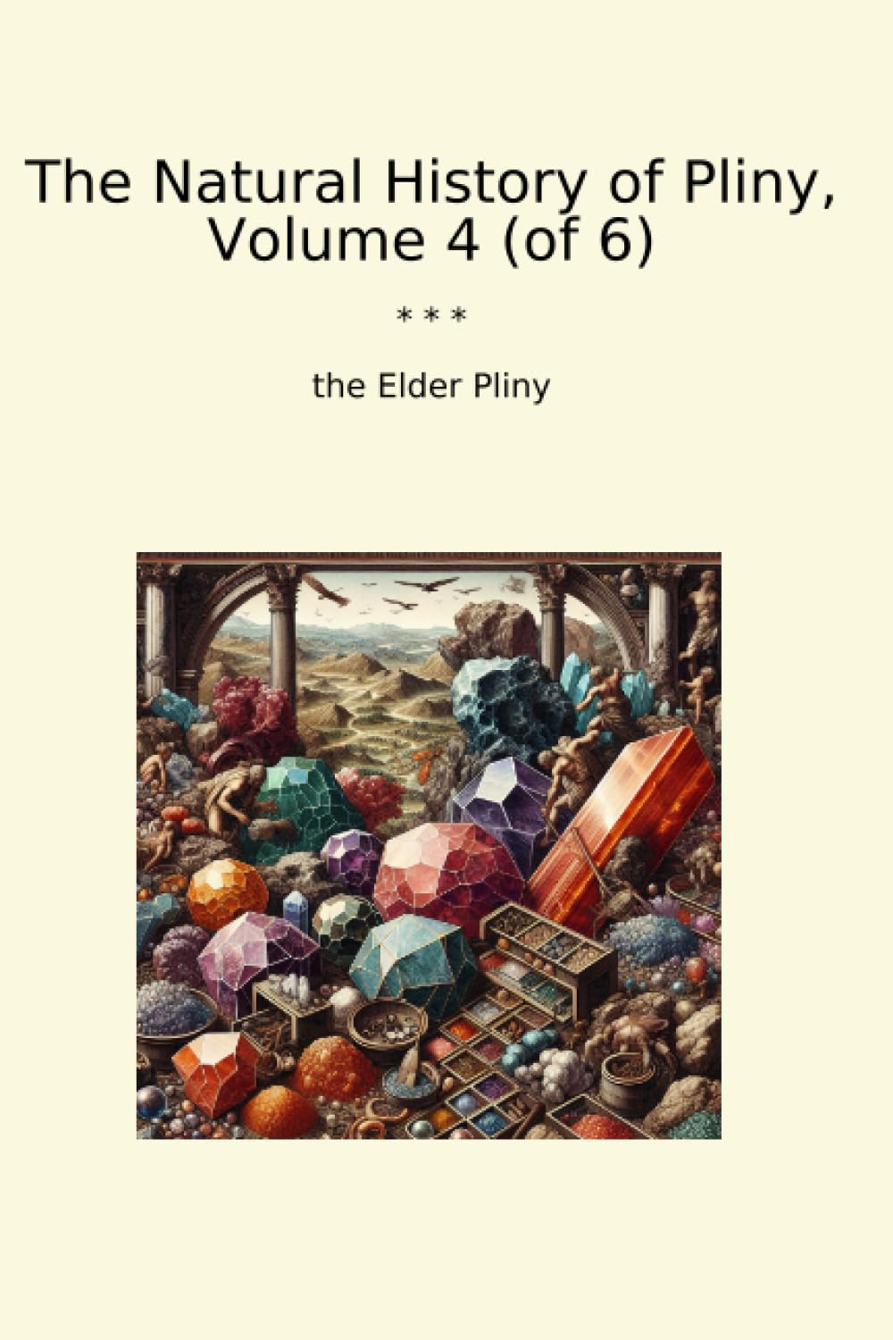 ler totalmente The Natural History of Pliny, Volume 4 (of 6) (Classic Books)