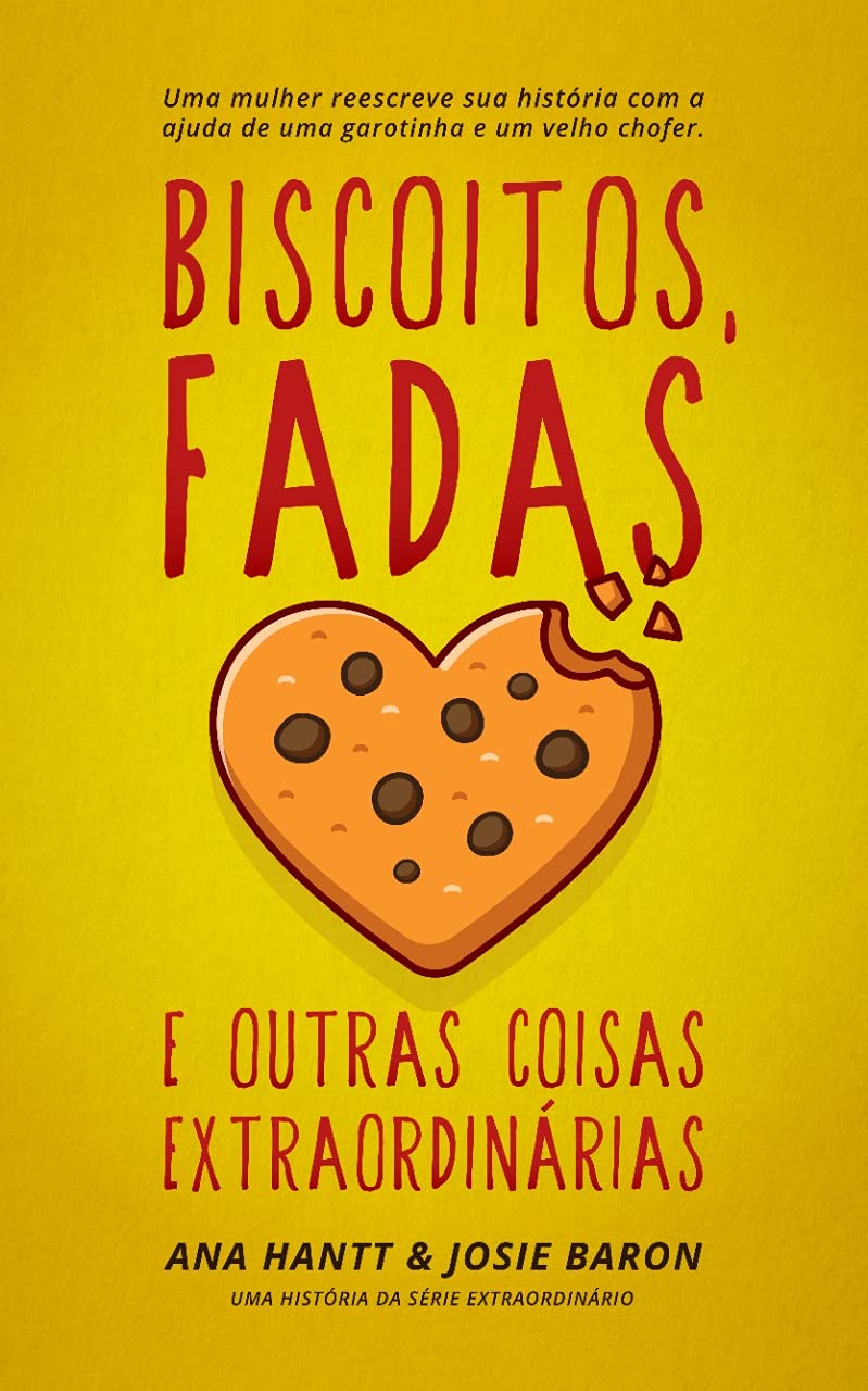 Biscoitos, fadas e outras coisas extraordinárias (Extraordinário) baixar livro de graça