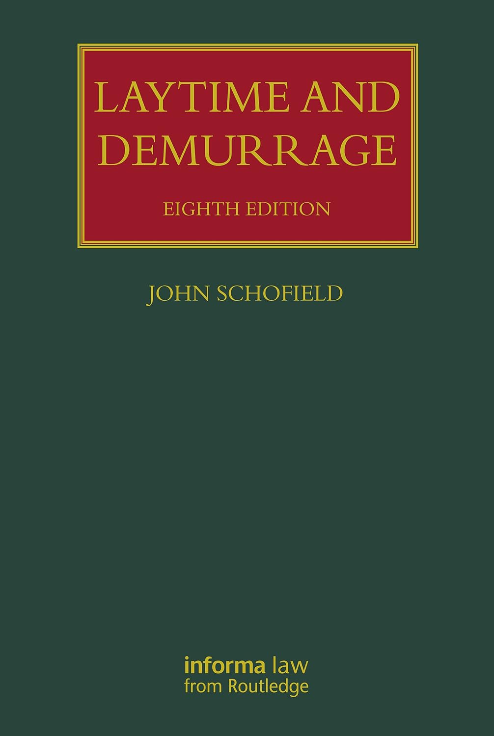 Laytime and Demurrage (Lloyd's Shipping Law Library) (English Edition) baixar livro de graça