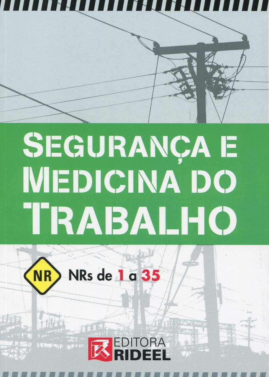 Segurança e Medicina do Trabalho