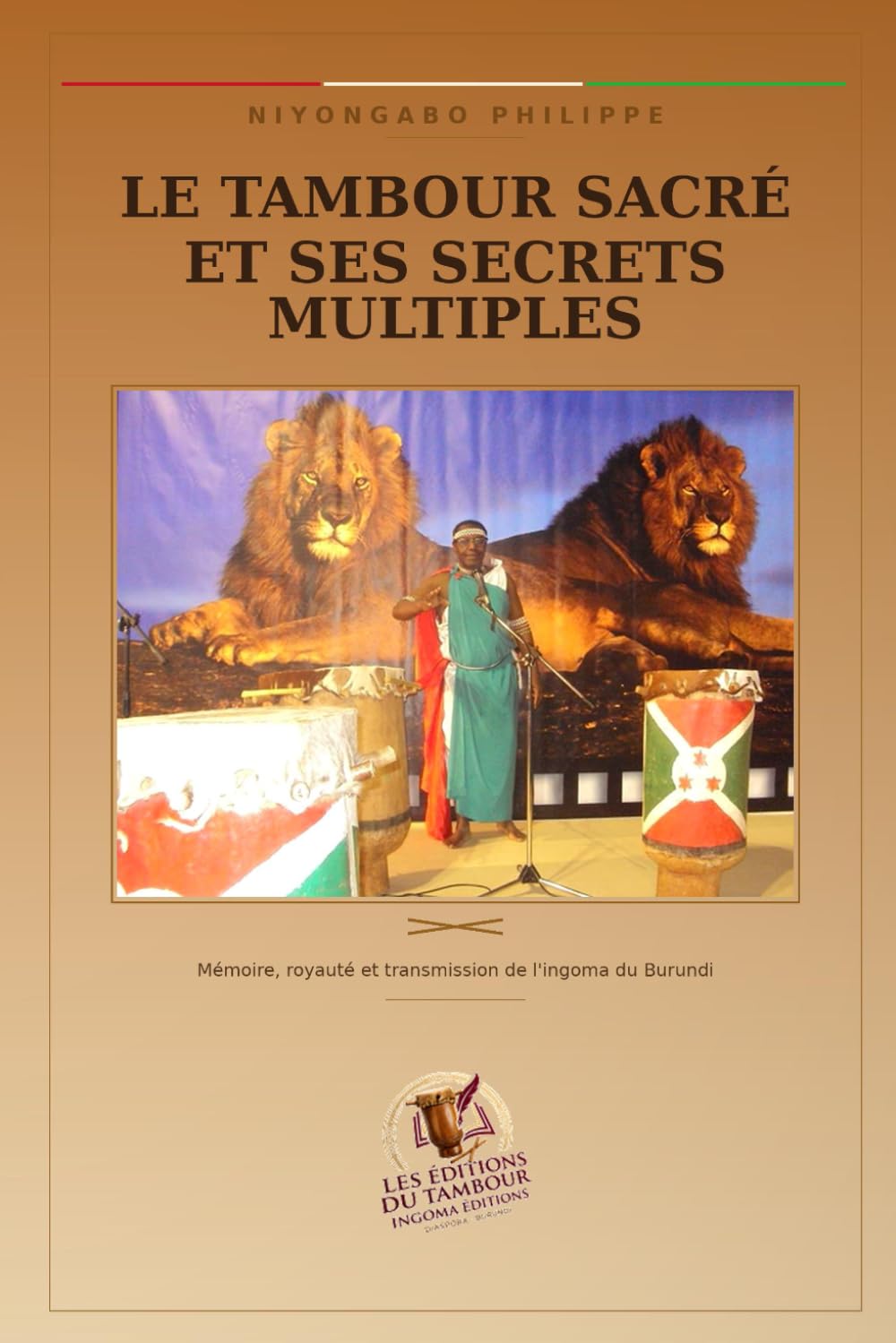 capítulo por capítulo baixar LE TAMBOUR SACRÉ ET SES SECRETS MULTIPLES (French Edition)