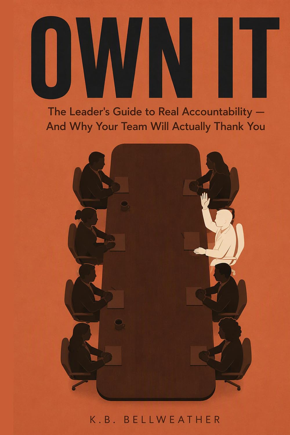 ler totalmente Own It: The Leader's Guide to Real Accountability — And Why Your Team Will Actually Thank You