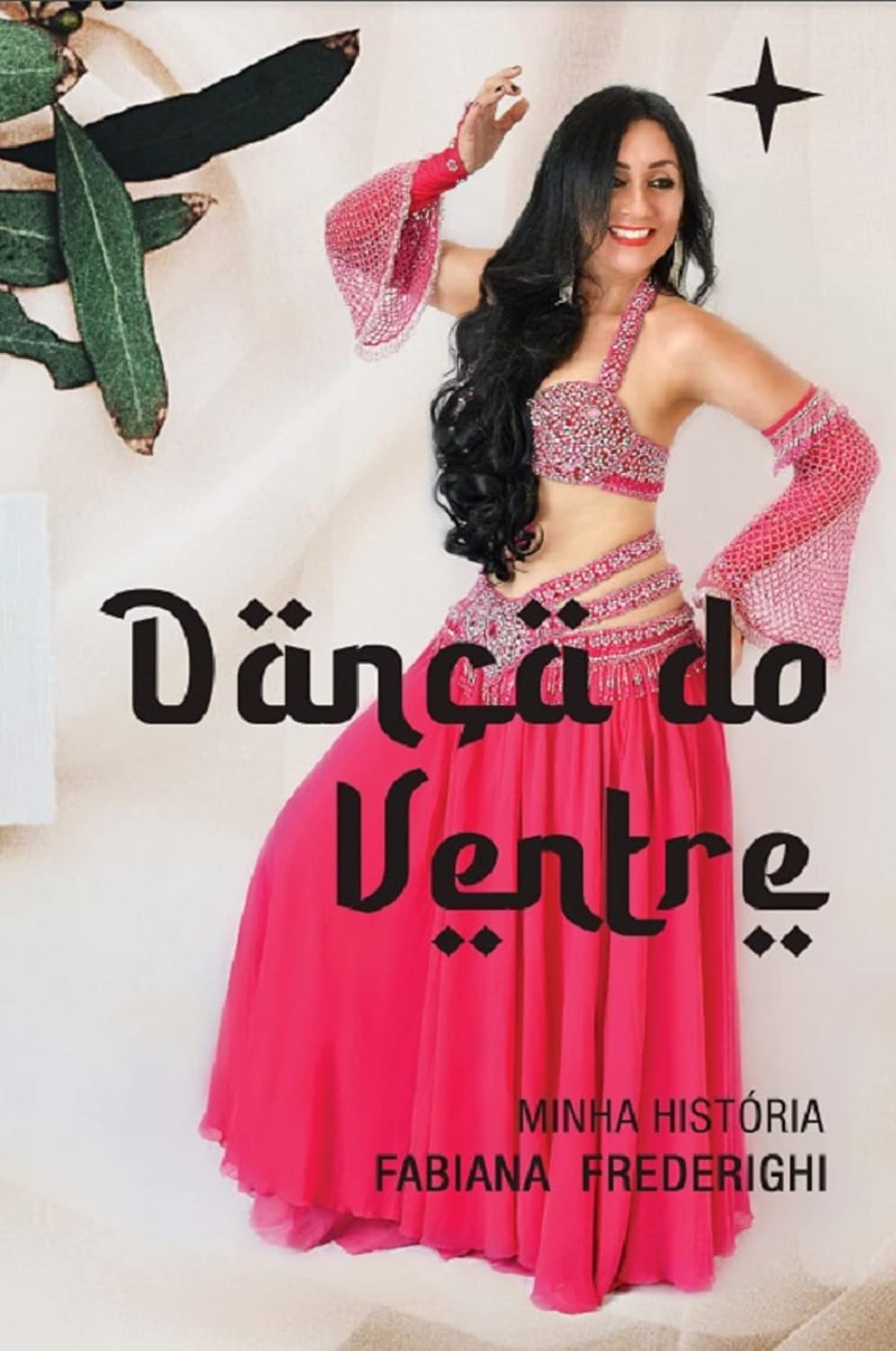 capítulo por capítulo baixar Dança do Ventre - Minha História: Como foi a trajetória de aprender a dança escondido nas férias com parentes muçulmanos e técnicas de dança