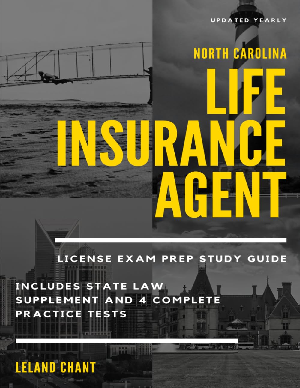 North Carolina Life Insurance Agent Exam Prep: Updated Yearly Study Guide Includes State Law Supplement and 4 Complete Practice Tests baixar o livro de graça