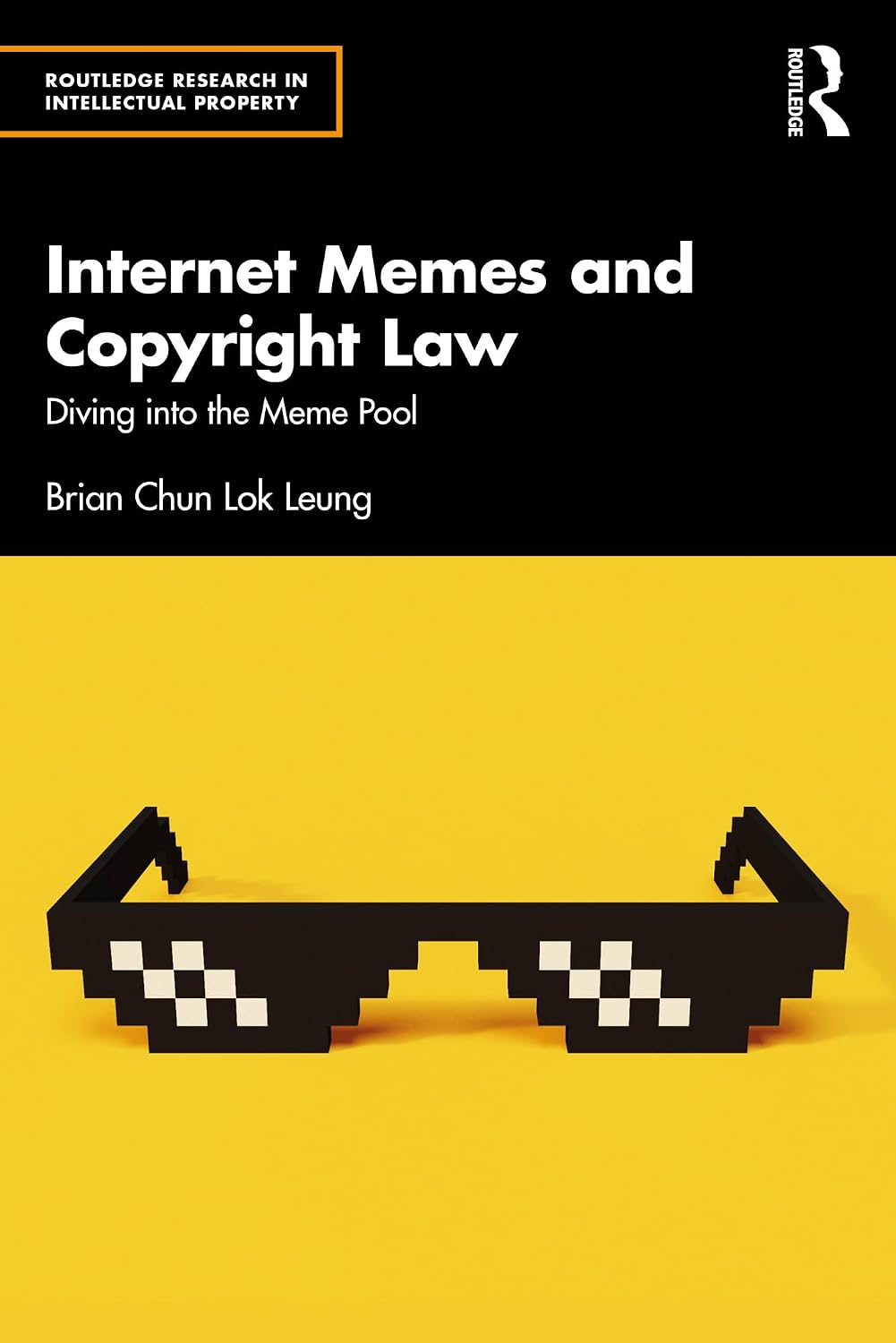 ler totalmente Internet Memes and Copyright Law: Diving into the Meme Pool (Routledge Research in Intellectual Property) (English Edition)