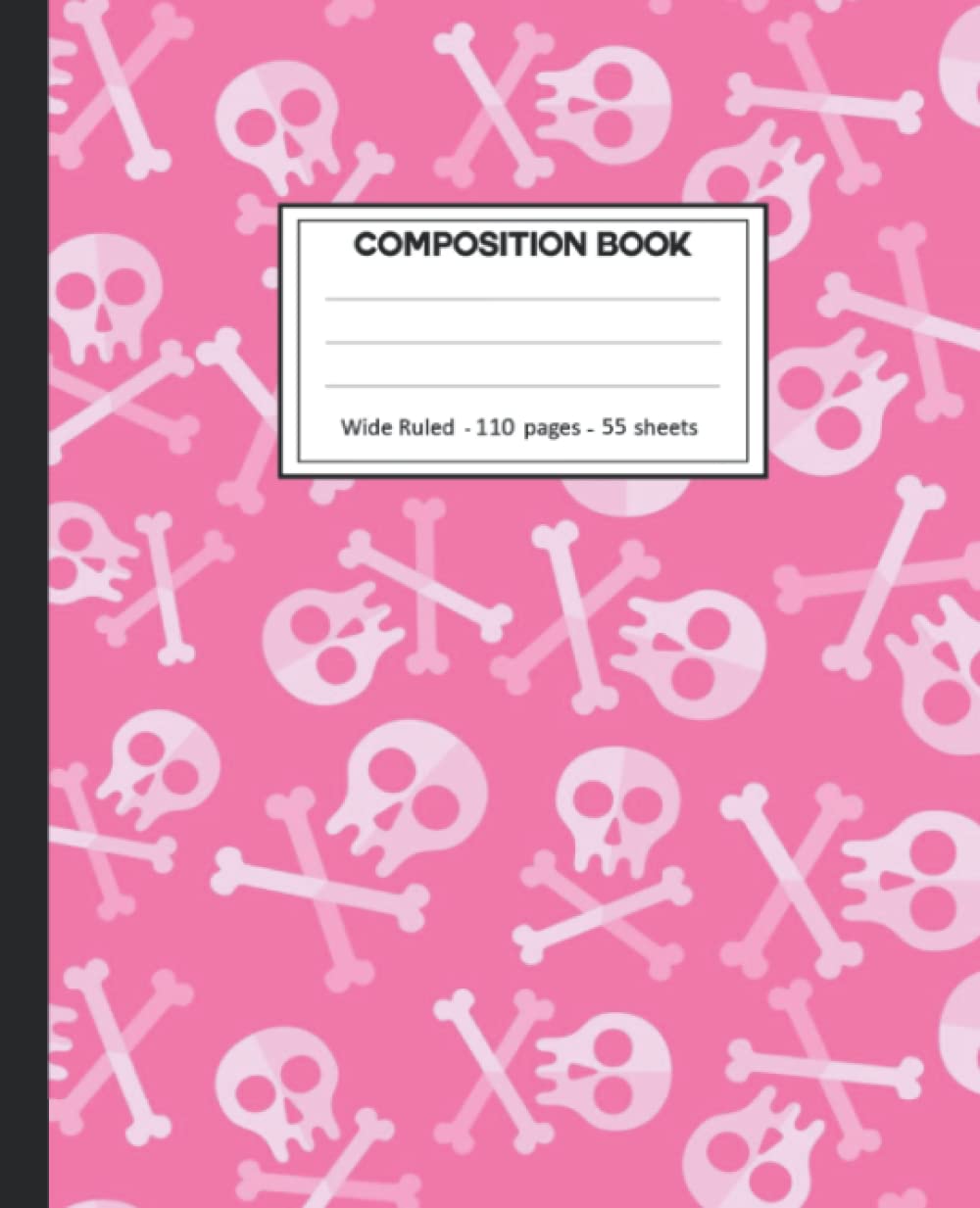 Composition Notebook: Skulls Wide Ruled Blank Lined Composition Book Journal (7.5 x 9.25 in) Cute Notebooks for Girls Teens Kids School Planner Diary Writing Notes. baixar livro de graça