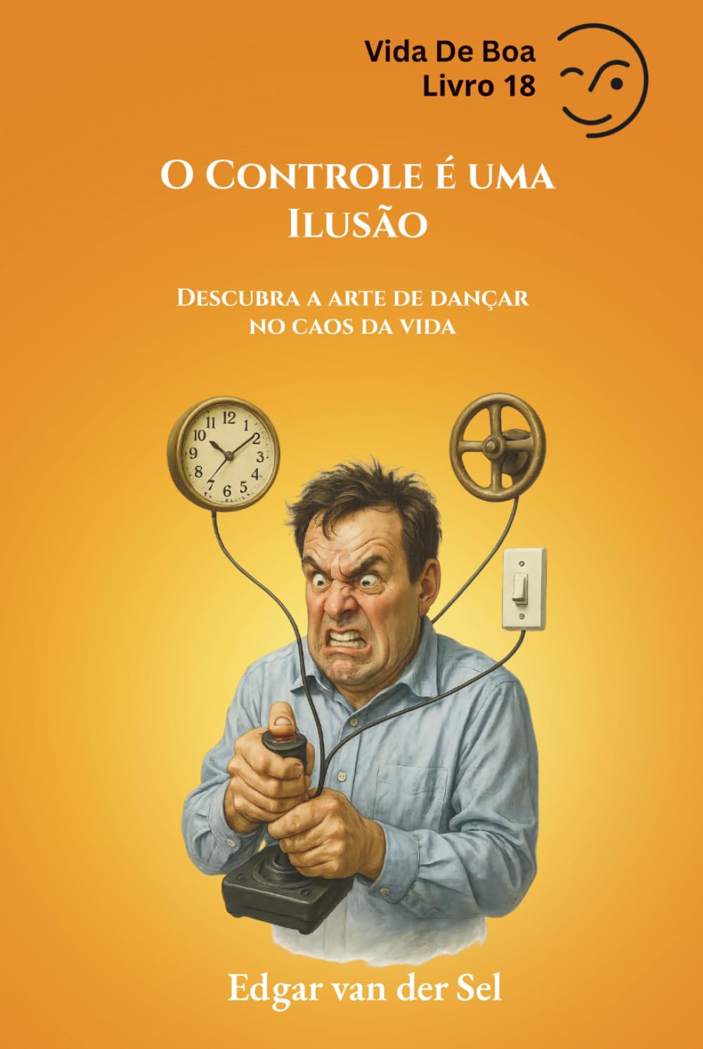 capítulo por capítulo baixar O Controle é uma Ilusão: Descubra a arte de dançar no caos da vida (Portuguese Edition)