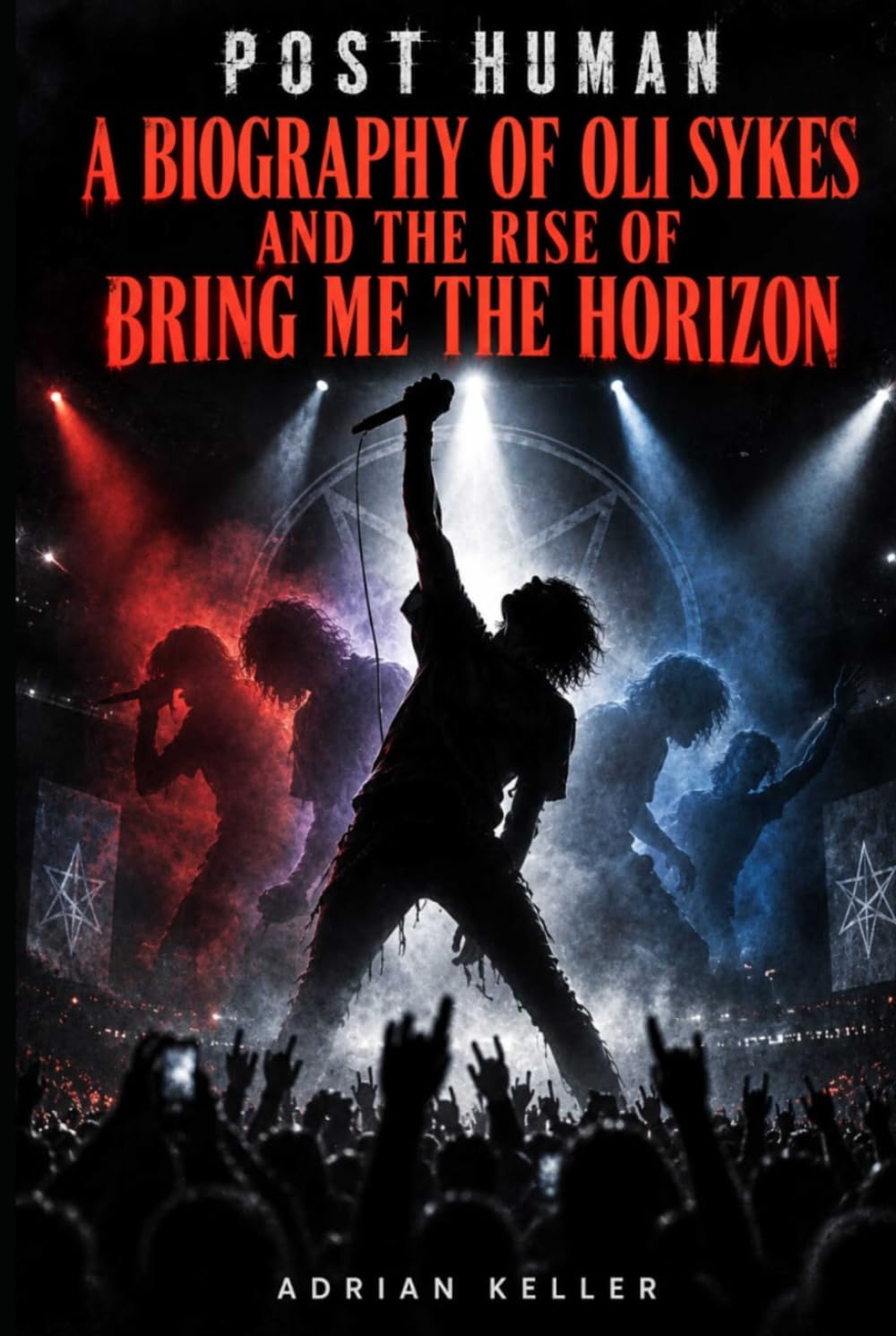ler totalmente POST HUMAN: A Biography of Oli Sykes and the Rise of Bring Me the Horizon