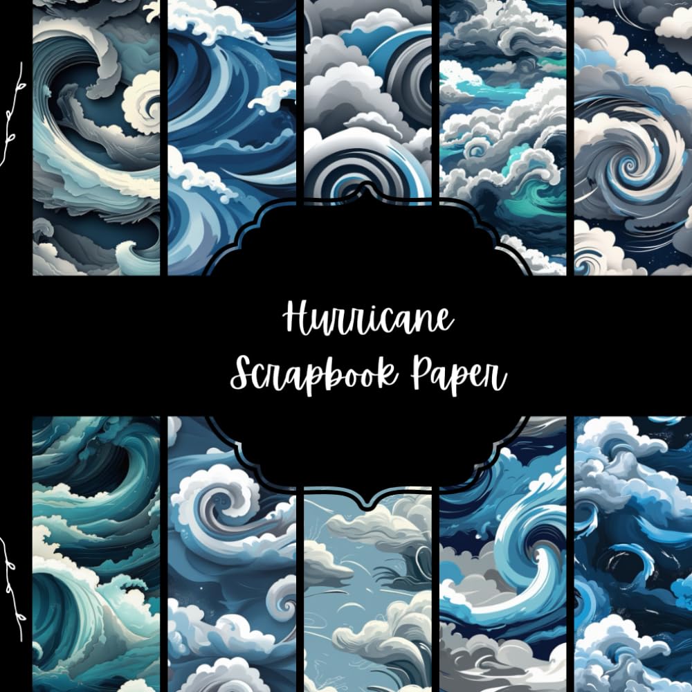 Hurricane Scrapbook Paper, Strong Wind Junk Journal Paper, Bad Weather Decorative Paper, DIY Projects, Origami, Collage Sheets, Decoupage Paper, 10 Designs, Double SIded baixar livro de graça