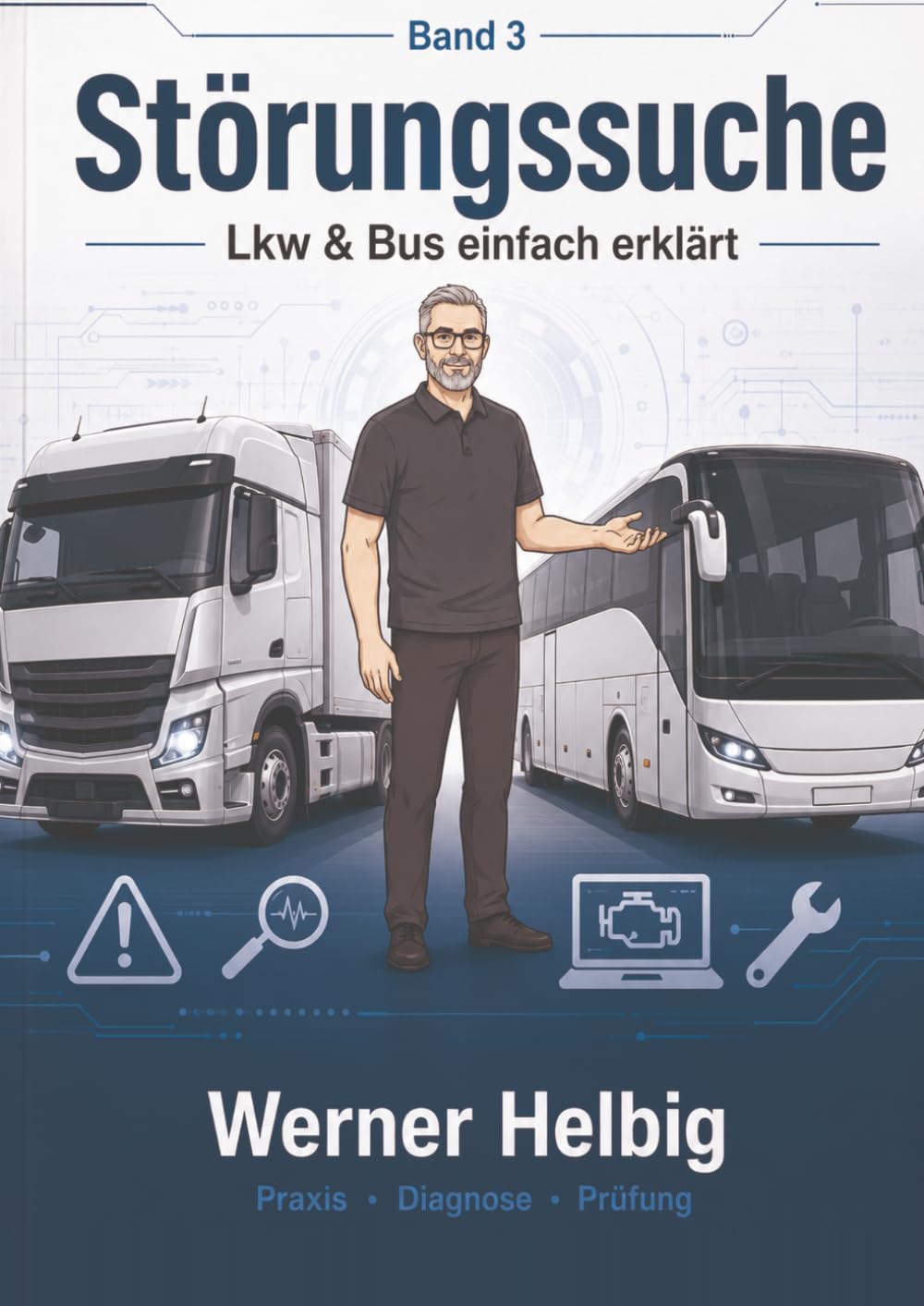Störungssuche: Lkw & Bus einfach erklärt (German Edition) baixar o livro de graça