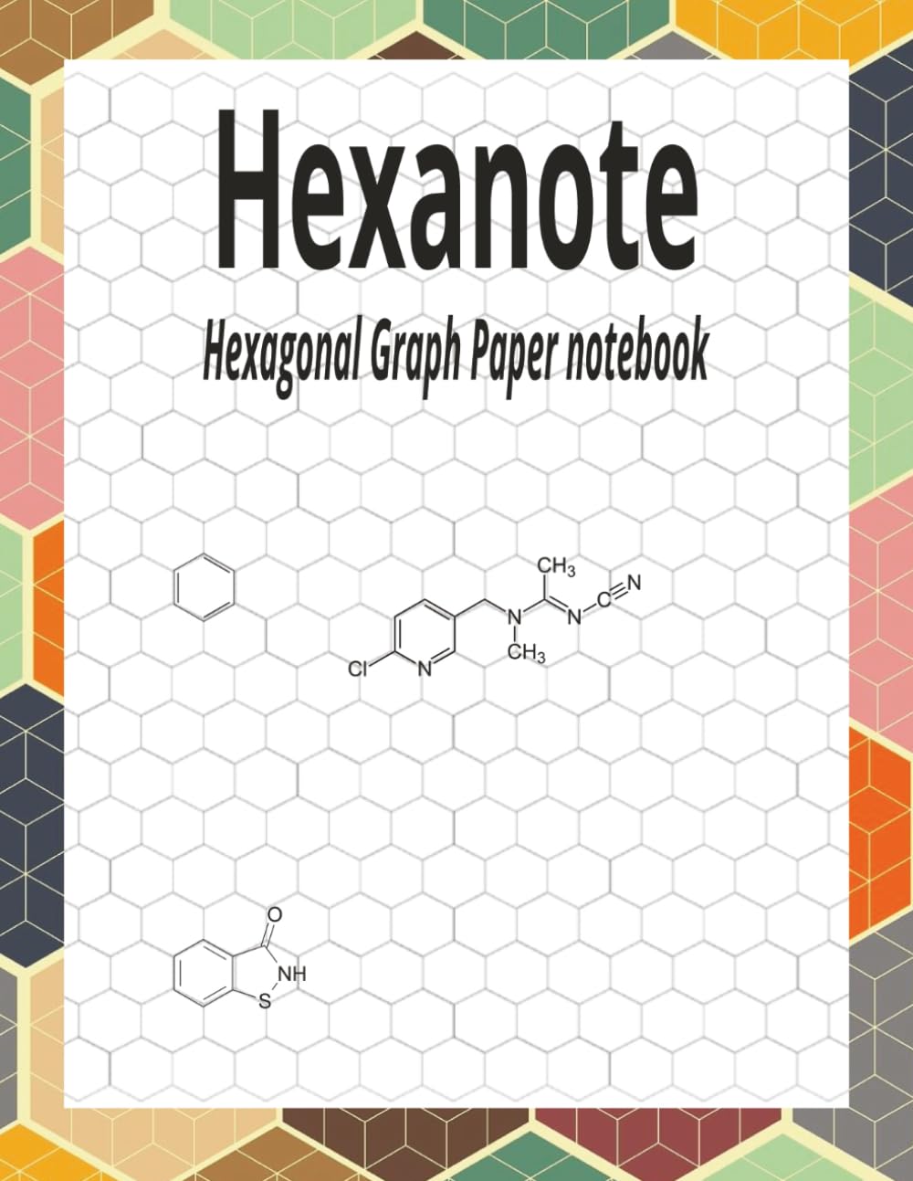HEXANOTE- Hexagonal Graph Notebook: Organic Chemistry: 150 pages hexagonal graph paper notebook for drawing organic chemistry structures baixar o livro de graça