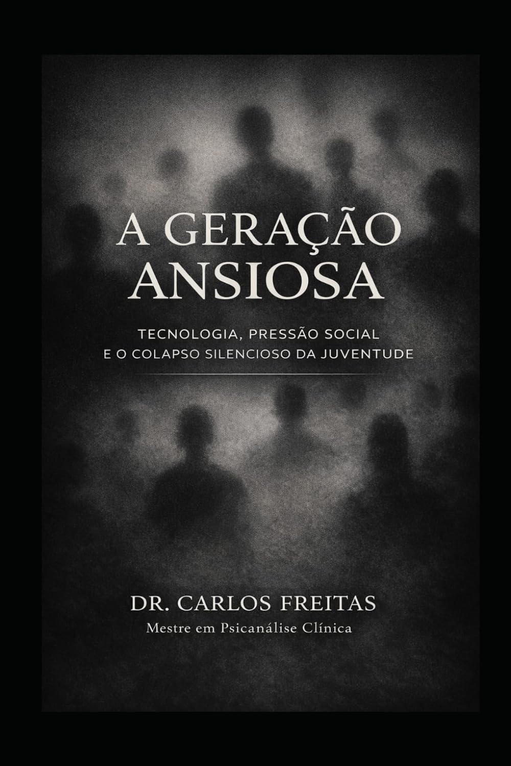 A Geração Ansiosa: Tecnologia, Pressão Social e o Colapso Silencioso da Juventude (Portuguese Edition) baixar o livro de graça