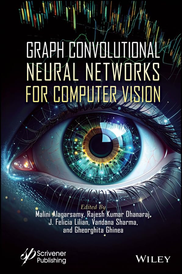 Graph Convolutional Neural Networks for Computer Vision (English Edition)